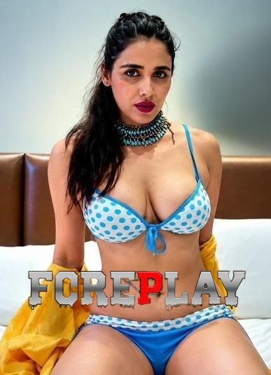 Foreplay (2020) Hindi Hotshots Short Films download full movie